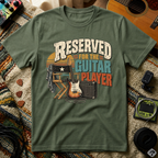Reserved For The Guitar Player T-Shirt