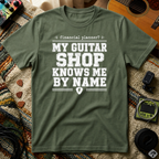 Financial Planner? My Guitar Shop Knows Me By Name T-Shirt