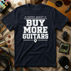 Career Goals Buy More Guitars T-Shirt