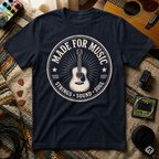 Made For Music T-Shirt