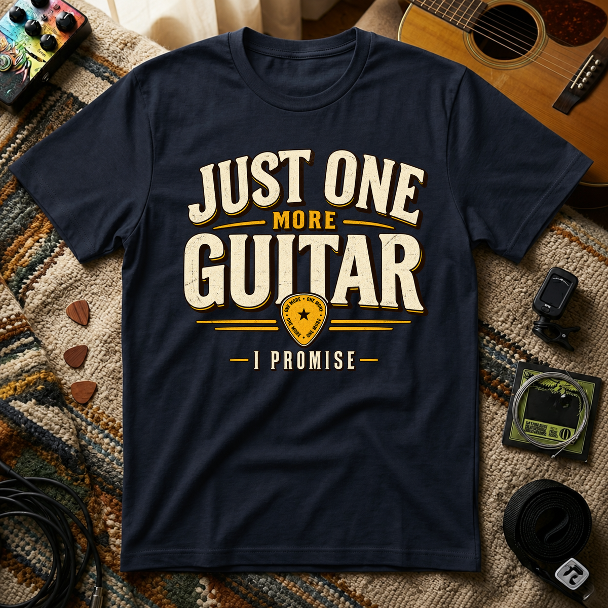 Just One More Guitar I Promise T-Shirt