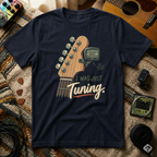 I Was Just Tuning T-Shirt