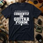 Savings Account Currently In Guitar Form T-Shirt
