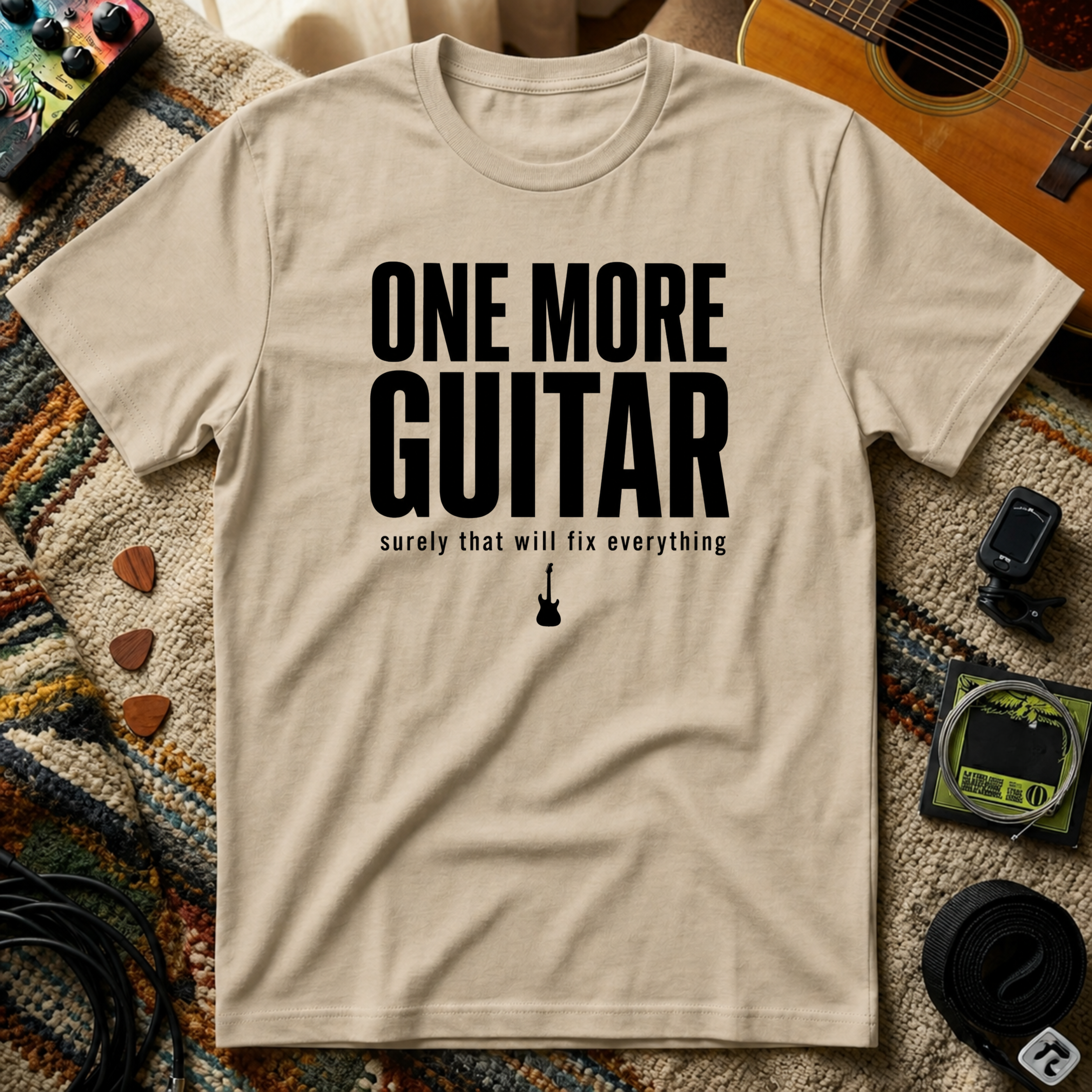 One More Guitar Surely That Will Fix Everything T-Shirt
