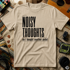 Noisy Thoughts T-Shirt