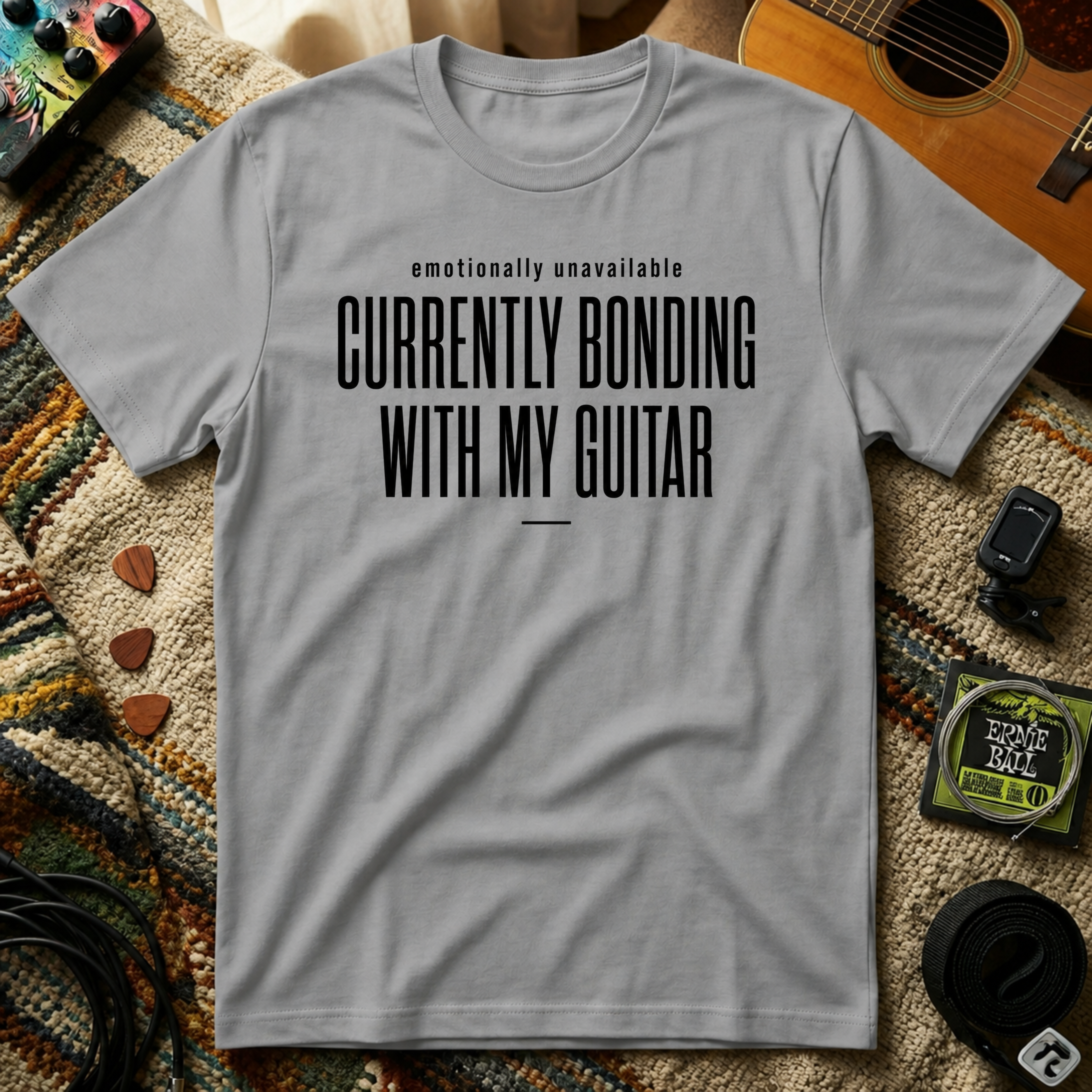 Emotionally Unavailable Currently Bonding With My Guitar T-Shirt