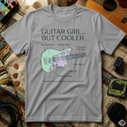 Guitar Girl But Cooler T-Shirt