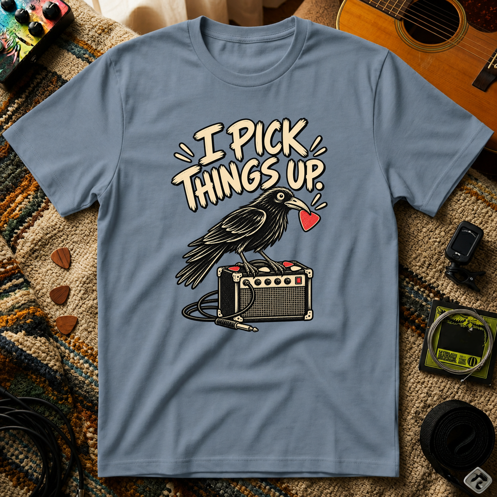 I Pick Things Up T-Shirt