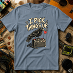 I Pick Things Up T-Shirt