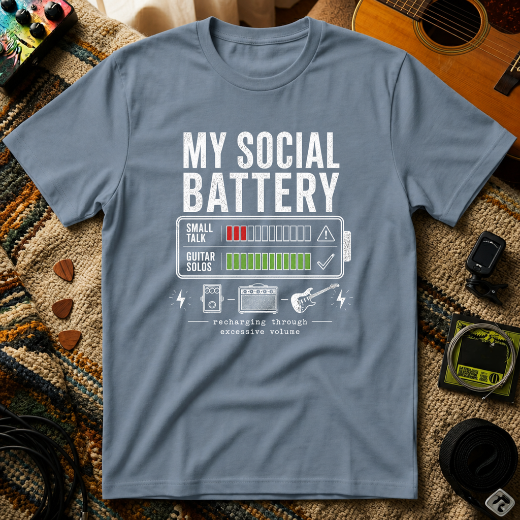 My Social Battery T-Shirt