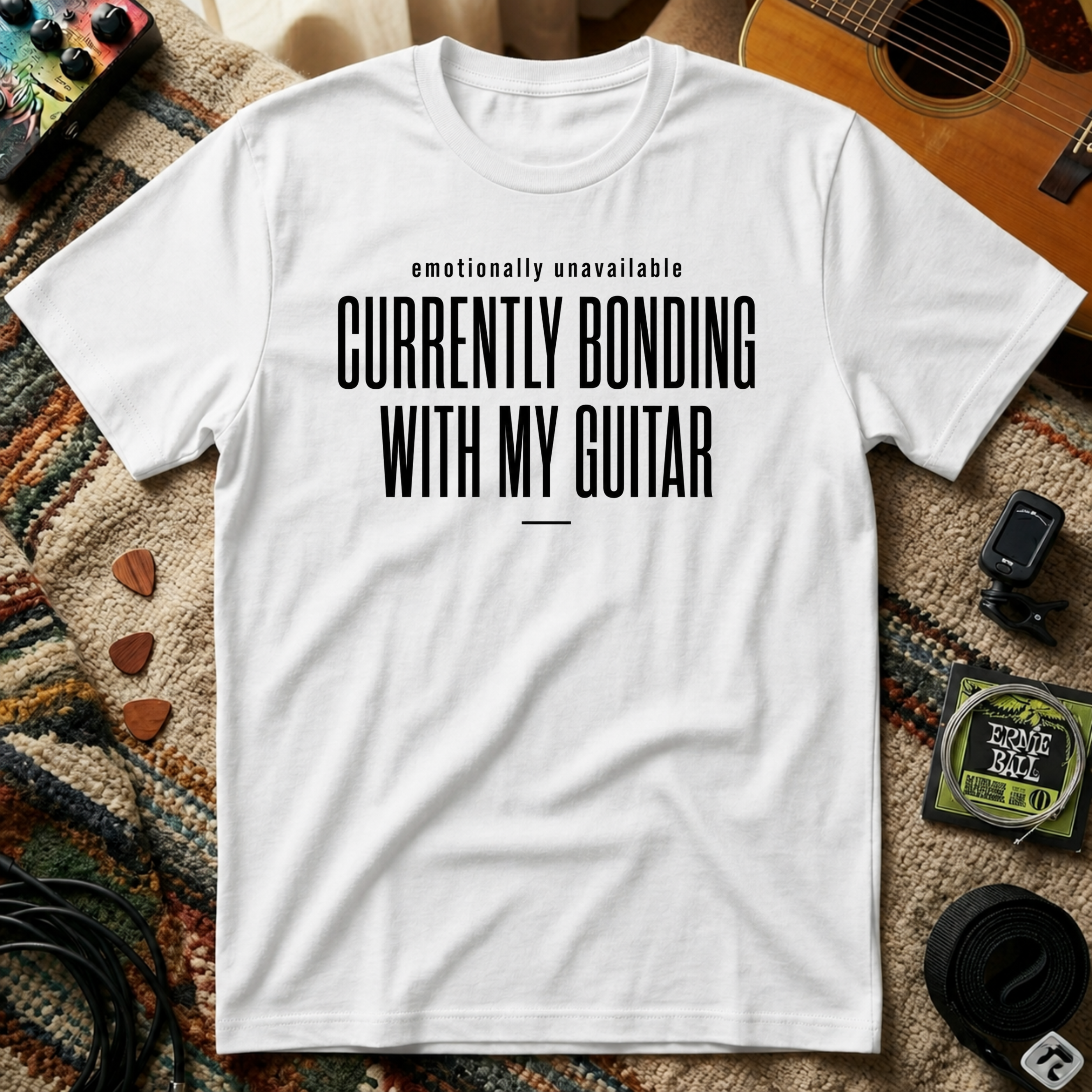 Emotionally Unavailable Currently Bonding With My Guitar T-Shirt