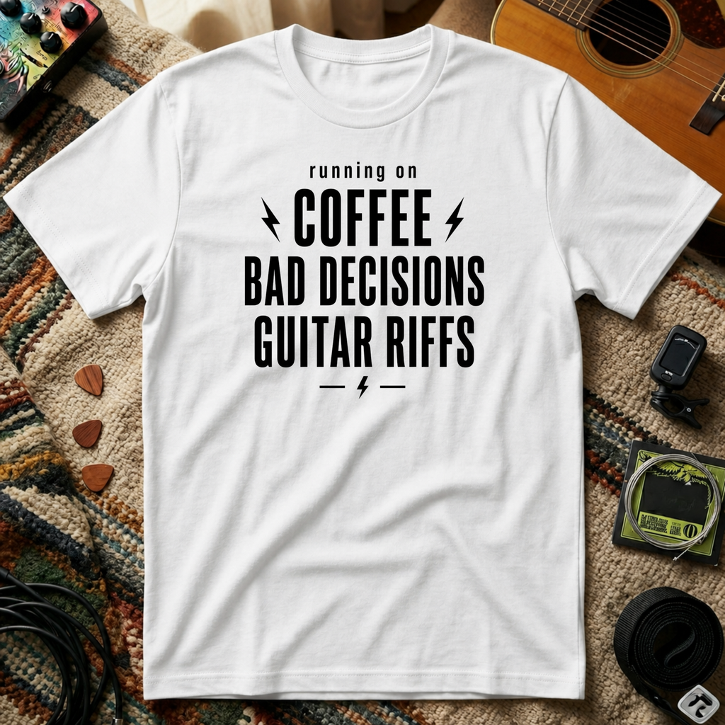 Running On Coffee Bad Decisions Guitar Riffs T-Shirt