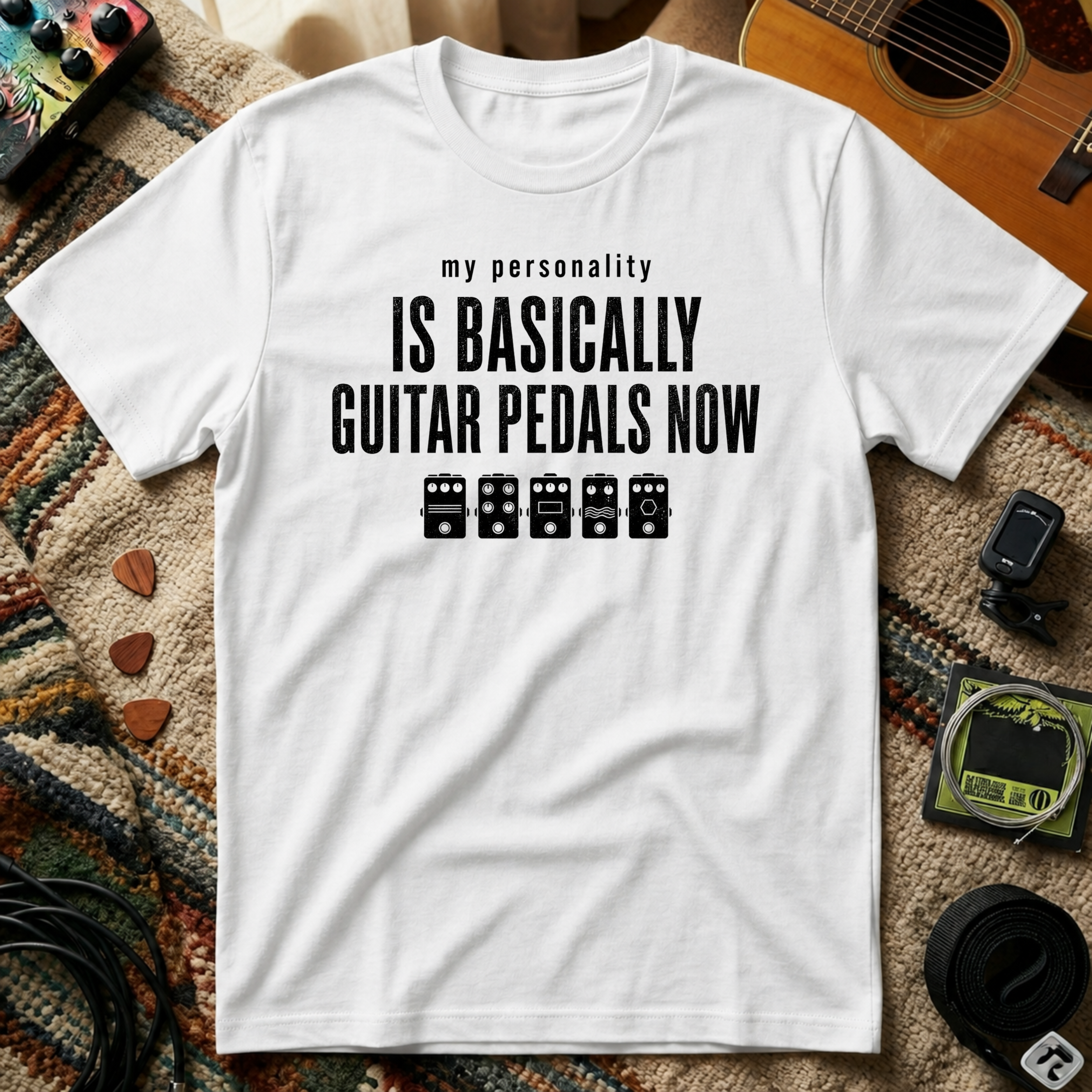 My Personality Is Basically Guitar Pedals Now T-Shirt