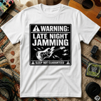 Warning Late Night Jamming T-Shirt