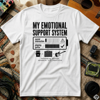 My Emotional Support System T-Shirt