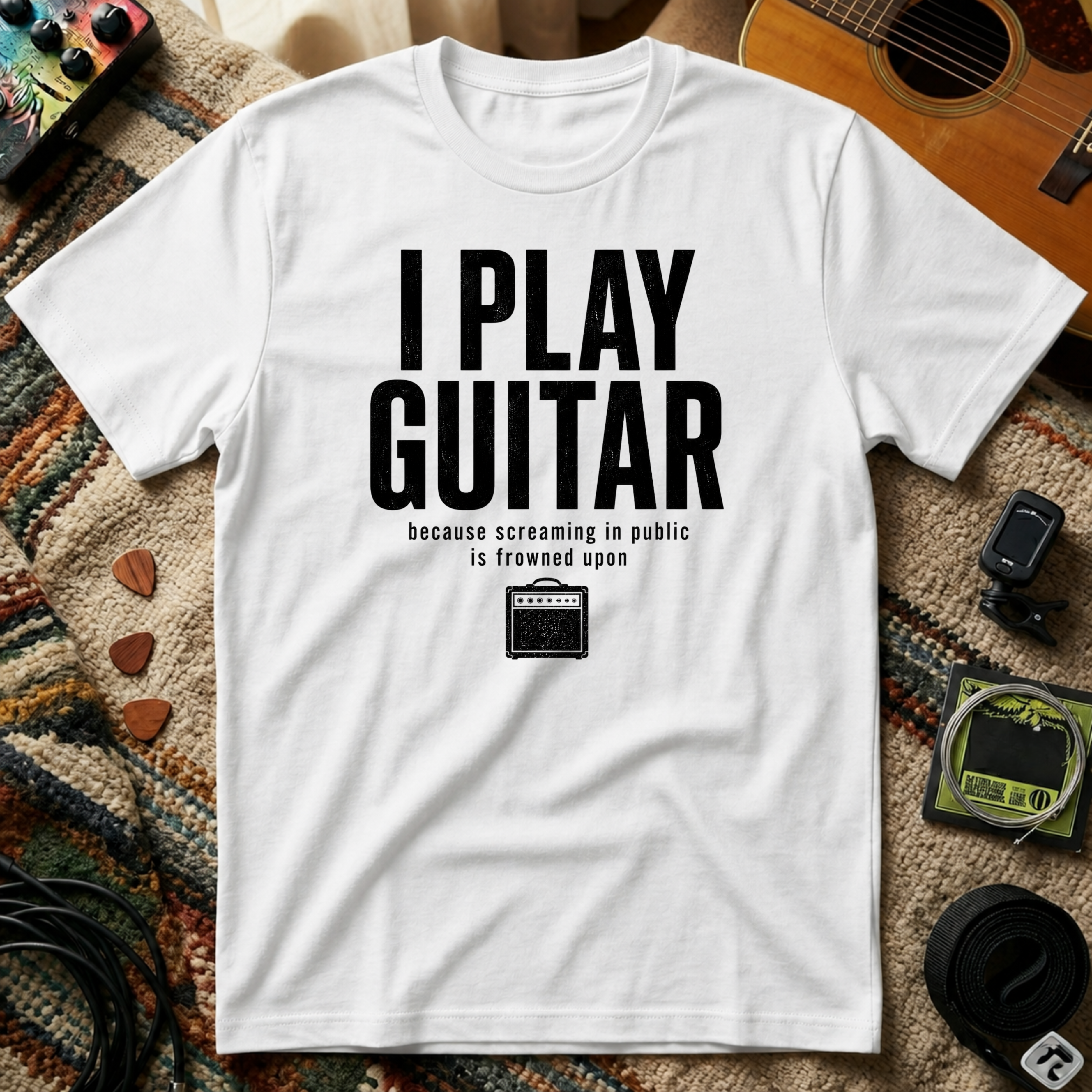 I Play Guitar Because Screaming In Public Is Frowned Upon T-Shirt