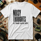 Noisy Thoughts T-Shirt